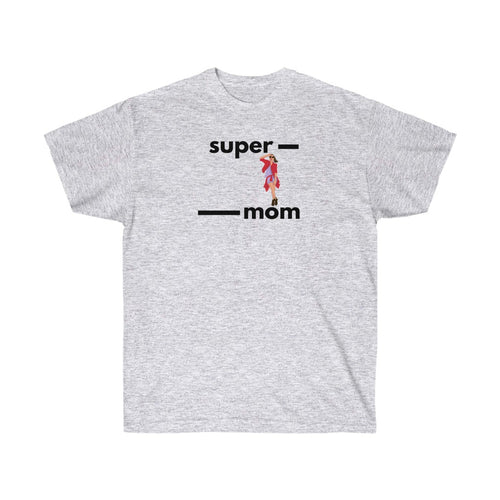 Super Mom Swag T-Shirt